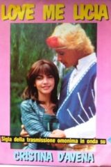 Cristina D'Avena - Love me Licia / Il mago di Oz (45 giri)