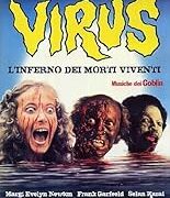 Virus: l'inferno dei morti viventi (prima ed.)