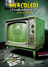 Mercoledì e il meglio dell'horror in TV di ieri e di oggi
