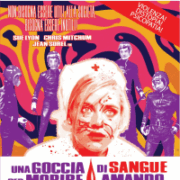Goccia Di Sangue Per Morire Amando, Una (Dvd+Cd)