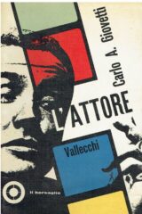 Carlo A. Giovetti - L'attore