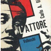 Carlo A. Giovetti - L'attore