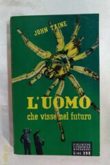 Uomo che visse nel futuro (Romanzo)