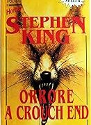 Stephen King - Orrore a Crouch End