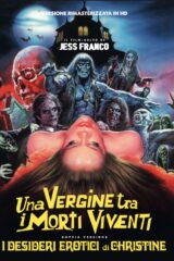 Vergine tra i morti viventi, Una / I desideri erotici di Christine (doppia versione) Rimasterizzato HD