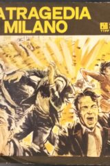 Tragedia di Milano, La  (45 giri)
