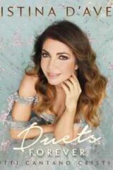 Cristina D'Avena – Duets Forever: Tutti Cantano Cristina (CD)