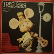 Topo Gigio A Canzonissima (LP)