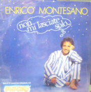 Enrico Montesano: Non mi lasciate solo – Sigle e canzoni originali di “Fantastico” (LP)