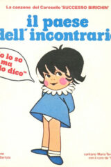 Canzone del Carosello "Successo Birichin" - Il paese dell'incontrario (45 rpm)