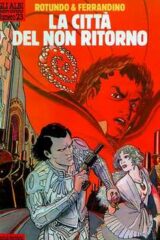 Rotundo & Ferrandino - La città del non ritorno