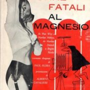 Donne fatali al magnesio - Passerella fotografica del sex appeal