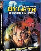 Byleth - Il demone dell'incesto (BLU RAY IN ITALIANO)