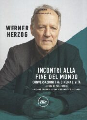 Werner Herzog – Incontri alla fine del mondo