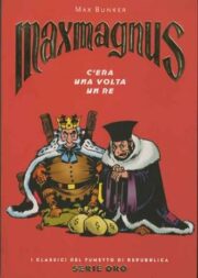 Maxmagnus – C’era una volta un re
