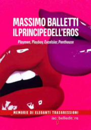 Principe Dell’eros, Il Playmen, Playboy, Excelsior, Penthouse