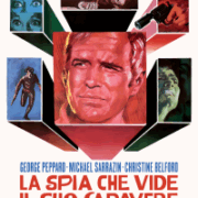 Spia Che Vide Il Suo Cadavere, La (Restaurato In Hd)