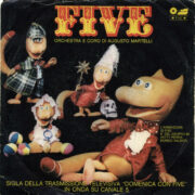 Five - Sigla della trasmissione televisiva "Domenica con Five" (45 giri)