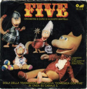 Five – Sigla della trasmissione televisiva “Domenica con Five” (45 giri)