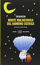 Tim Burton – Morte malinconica del bambino ostrica