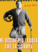 Ne uccide più la gola che la sciarpa La mia storia