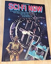Sci-Fi Now  – 10 Exciting Years of Science Fiction from 2001 to Star Wars and Beyond