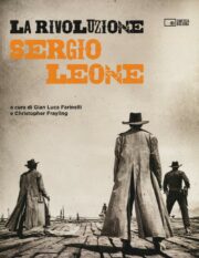 Rivoluzione Sergio Leone, La
