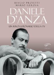 Daniele D’Anza – Un rivoluzionario della TV
