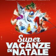 Super Vacanze di Natale