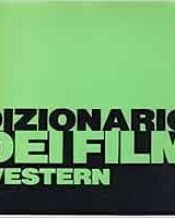 Dizionario dei film western