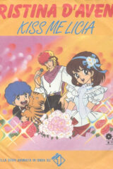 Cristina D'Avena - Kiss me Licia (45 giri PROMO)