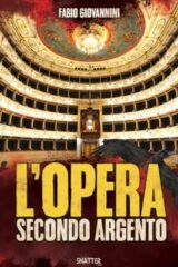 OPERA secondo Argento, L'