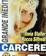 Ilona Staller - Carcere amori bestiali (HARD)