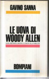 Uova di Woody Allen, Le – Guida arbitraria ai misteri e ai piaceri della pubblicità