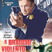 Braccio violento della legge, Il (Rimasterizzato)
