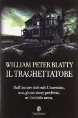 William Peter Blatty - Il traghettatore (Romanzo)