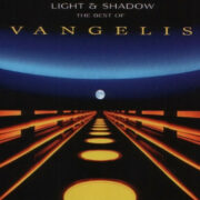 Vangelis – Light & Shadow: The Best Of Vangelis (CD OFFERTA 9,90)