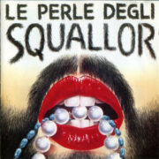 Squallor – Le Perle (CD)