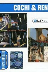 Cochi & Renato - Il Poeta e il Contadino + E La Vita La Vita (2 LP in 1 CD)