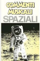 Alfaluna – Spaziali - Suoni Dal Futuro - Musiche Per La Scienza E Per La Tecnica (LP reissue)