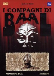 Compagnia di Baal, I (BOX 3 DVD)