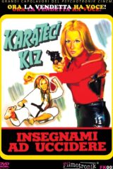 Karateci Kiz - Insegnami Ad Uccidere