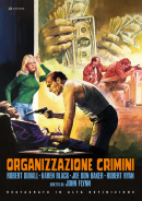 Dal 05/2024 – Organizzazione Crimini (Restaurato In Hd)