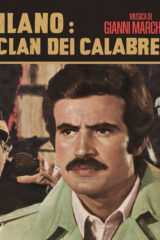 Milano: il clan dei calabresi (45 giri)