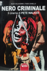 Nero Criminale - Il cinema di Pete Walker