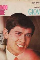 Gianni Morandi: Un mondo d'amore - Sigla della trasmissione "Giovani" (45 giri)