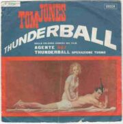 Tom Jones: Agente 007 Thunderball (45 giri)