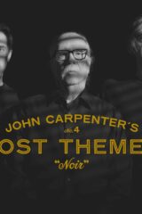 John Carpenter’s Lost Themes IV: Noir (Limited Edition Transparent Red Vinyl)