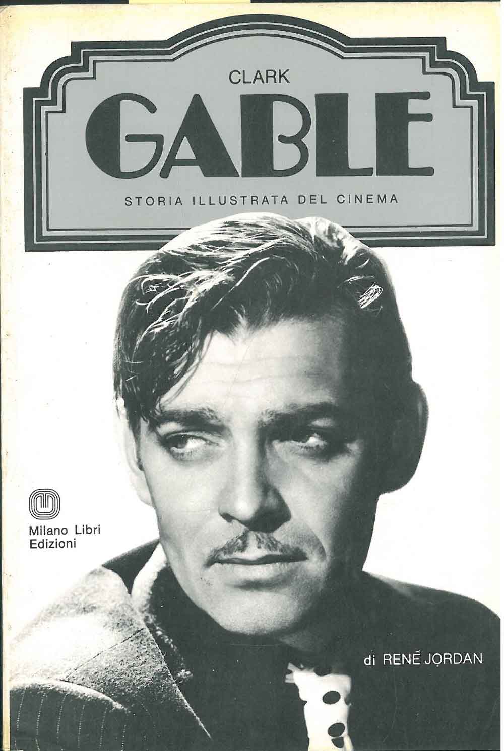 Storia illustrata del cinema Clark Gable Bloodbuster(01)
