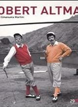 Robert Altman (a cura di Emanuela Martini)